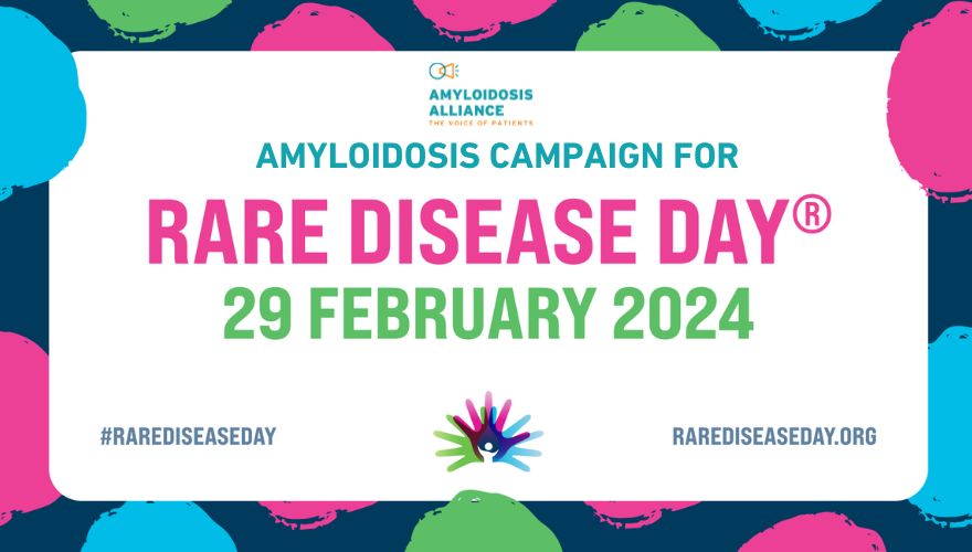 Shining Light on rare disease day: Amyloidosis Alliance’s Video Campaign