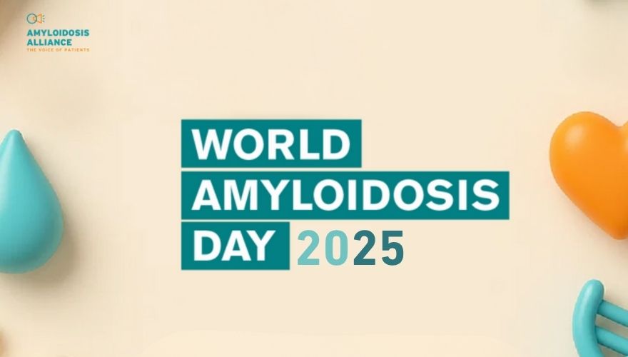 World Amyloidosis Day 2025